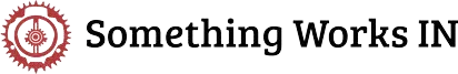 Something Works IN
